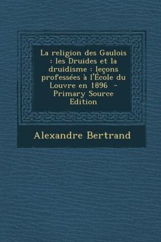 Cover of La Religion Des Gaulois