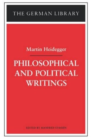 Cover of Philosophical and Political Writings: Martin Heidegger