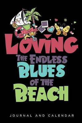 Book cover for Loving the Endless Blues of the Beach