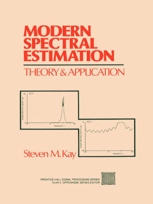 Book cover for Modern Spectral Estimation:Theory and Application