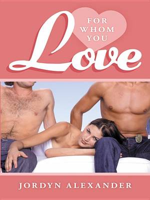 Book cover for For Whom You Love