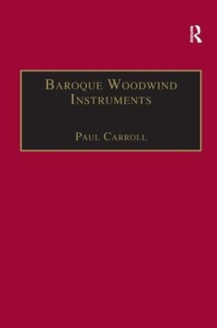 Cover of Baroque Woodwind Instruments