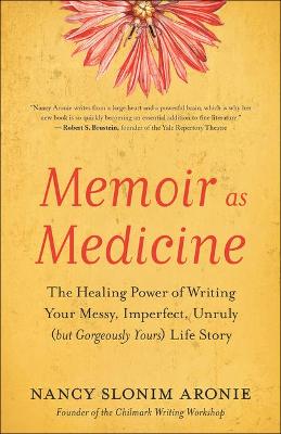 Book cover for Memoir As Medicine