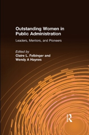 Cover of Outstanding Women in Public Administration