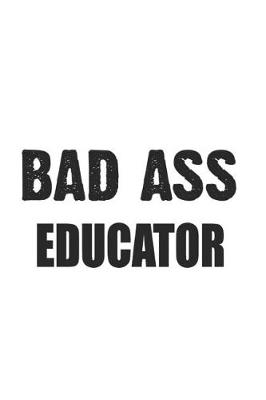 Book cover for Bad Ass Educator