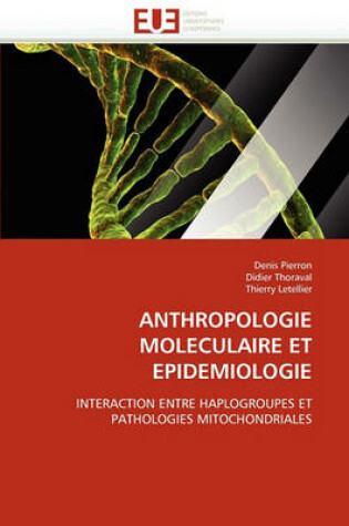 Cover of Anthropologie Moleculaire Et Epidemiologie