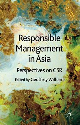 Cover of Responsible Management in Asia: Perspectives on Csr