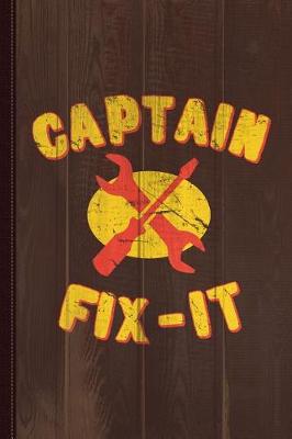 Book cover for Captain Fix-It Journal Notebook