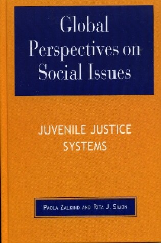 Cover of Global Perspectives on Social Issues: Juvenile Justice Systems