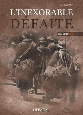 Book cover for L'Inexorable DeFaite