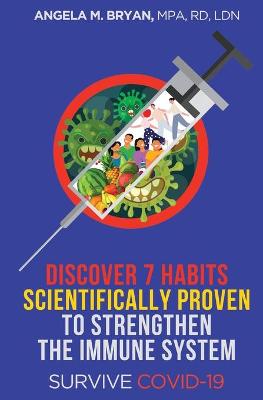 Book cover for Discover 7 Habits Scientifically Proven To Strengthen The Immune System Survive COVID-19