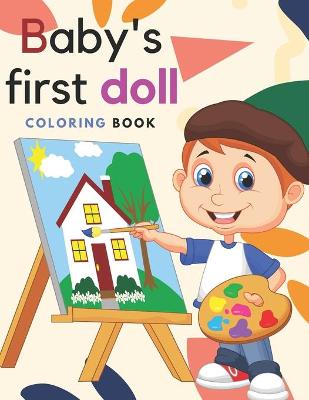 Book cover for Baby's first doll COLORING BOOK