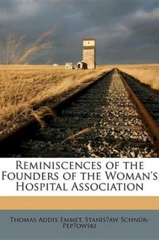 Cover of Reminiscences of the Founders of the Woman's Hospital Association