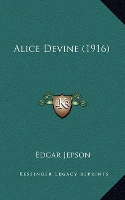 Book cover for Alice Devine (1916)