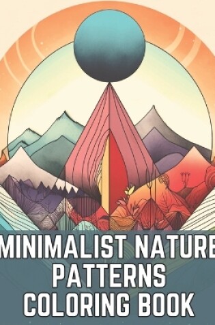 Cover of Minimalist Nature Patterns Coloring Book