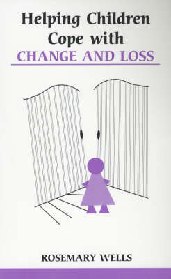 Book cover for Helping Children Cope with Change and Loss