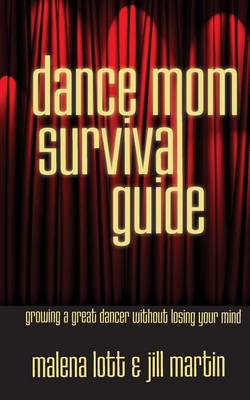 Book cover for Dance Mom Survival Guide