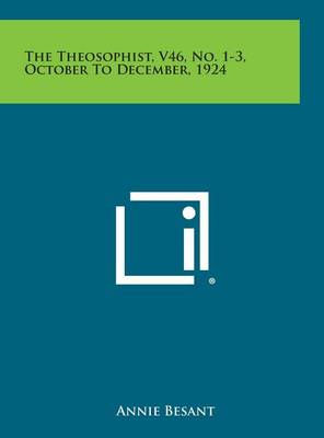 Book cover for The Theosophist, V46, No. 1-3, October to December, 1924