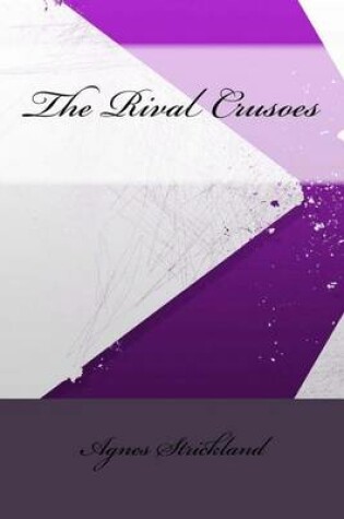 Cover of The Rival Crusoes