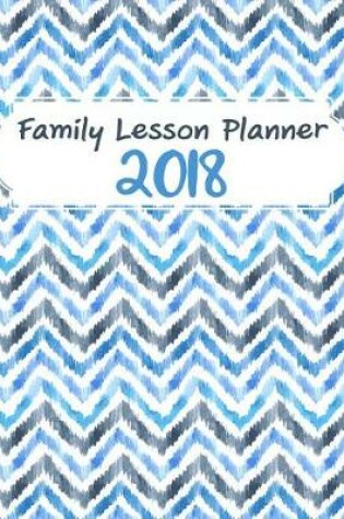 Cover of 2018 Family Lesson Planner