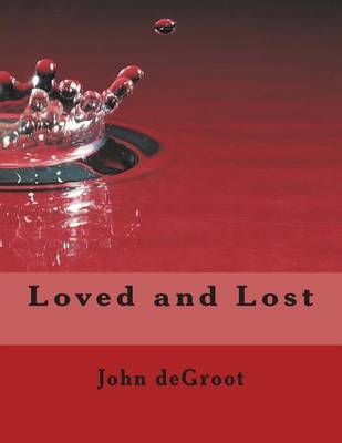 Book cover for Loved and Lost