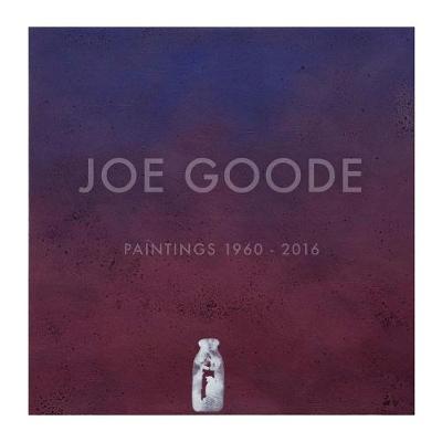 Book cover for Joe Goode - Paintings 1960-2016