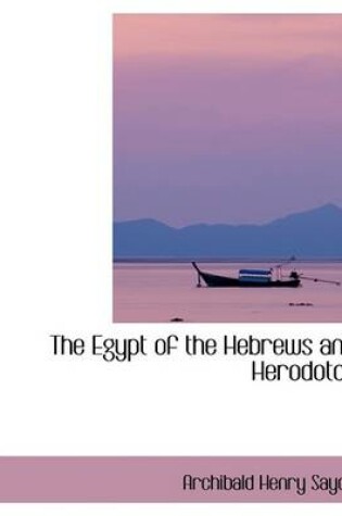 Cover of The Egypt of the Hebrews and Herodotos