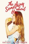 Book cover for The Something about Her