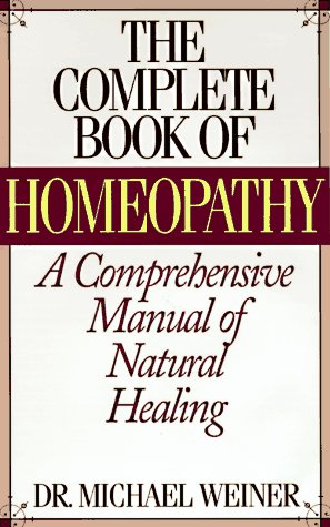 Book cover for The Complete Book of Homeopathy