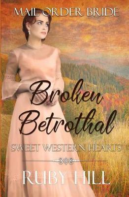 Book cover for Broken Betrothal