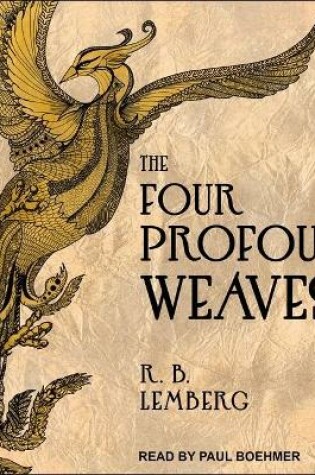 The Four Profound Weaves
