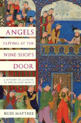 Cover of Angels Tapping at the Wine- Shop's Door