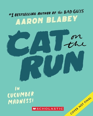 Book cover for Cat on the Run in Cucumber Madness!