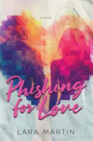 Cover of Phishing for Love