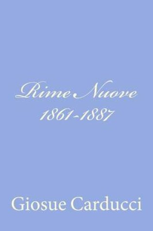 Cover of Rime Nuove 1861-1887