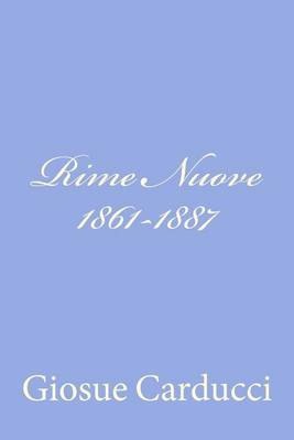 Book cover for Rime Nuove 1861-1887