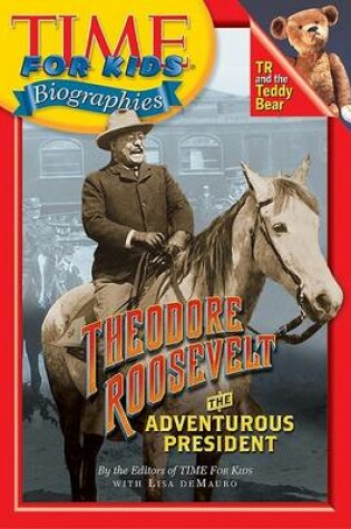 Cover of Time for Kids: Theodore Roosevelt
