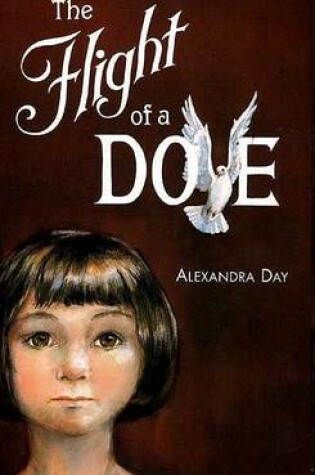 Cover of The Flight of a Dove