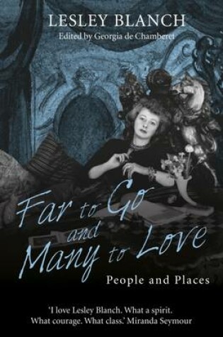 Cover of Far to Go and Many to Love