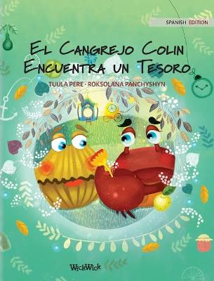 Book cover for El Cangrejo Colin Encuentra un Tesoro