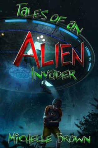 Cover of Tales Of An Alien Invader