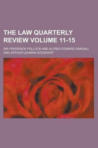 Cover of The Law Quarterly Review Volume 11-15