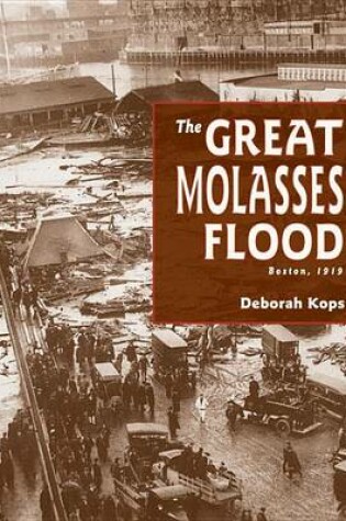 Cover of The Great Molasses Flood