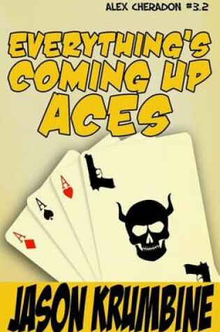 Cover of Everything's Coming Up Aces