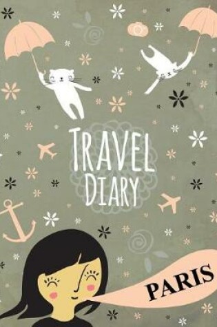 Cover of Travel Diary Paris