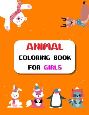 Cover of Animal Coloring Book for Girls