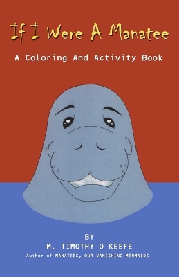Book cover for If I Were A Manatee