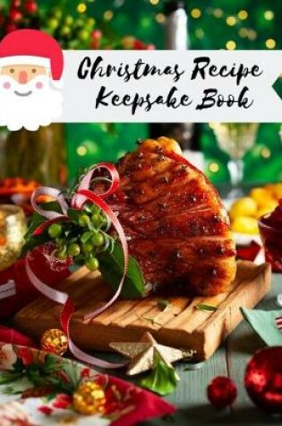 Cover of Christmas Recipe keepsake book