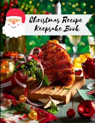 Book cover for Christmas Recipe keepsake book