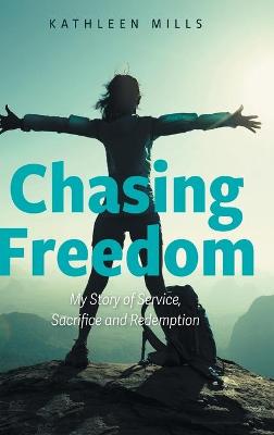 Book cover for Chasing Freedom